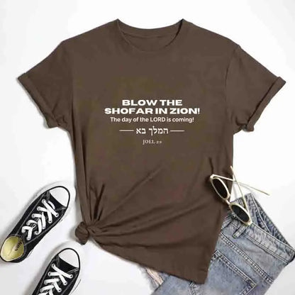 Blow The Shofar In Zion T-Shirt Religious The Lord Is Coming Tee Shirt Casual Unisex 100% Cotton Yeshua Christian Streetwear