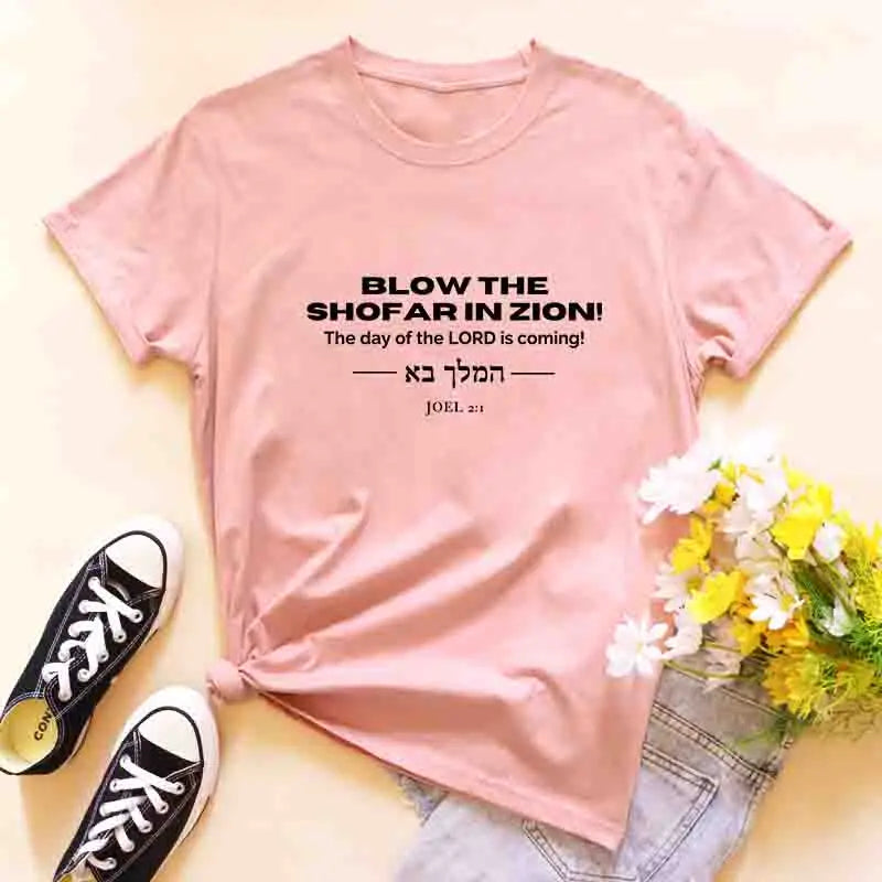 Blow The Shofar In Zion T-Shirt Religious The Lord Is Coming Tee Shirt Casual Unisex 100% Cotton Yeshua Christian Streetwear
