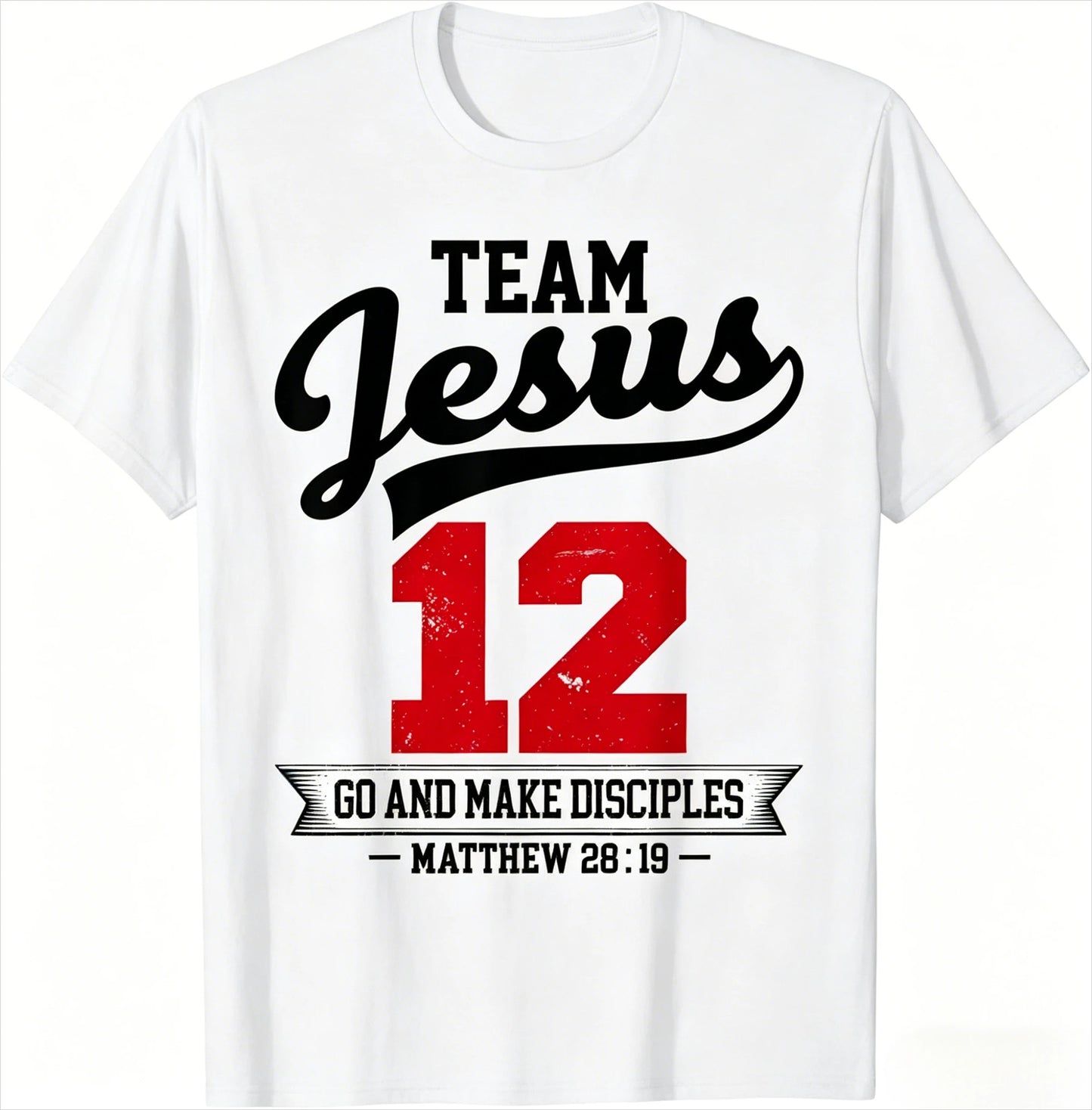 Team Jesus 12 Christian Graphic Tee – Matthew 28:19 Faith Tee